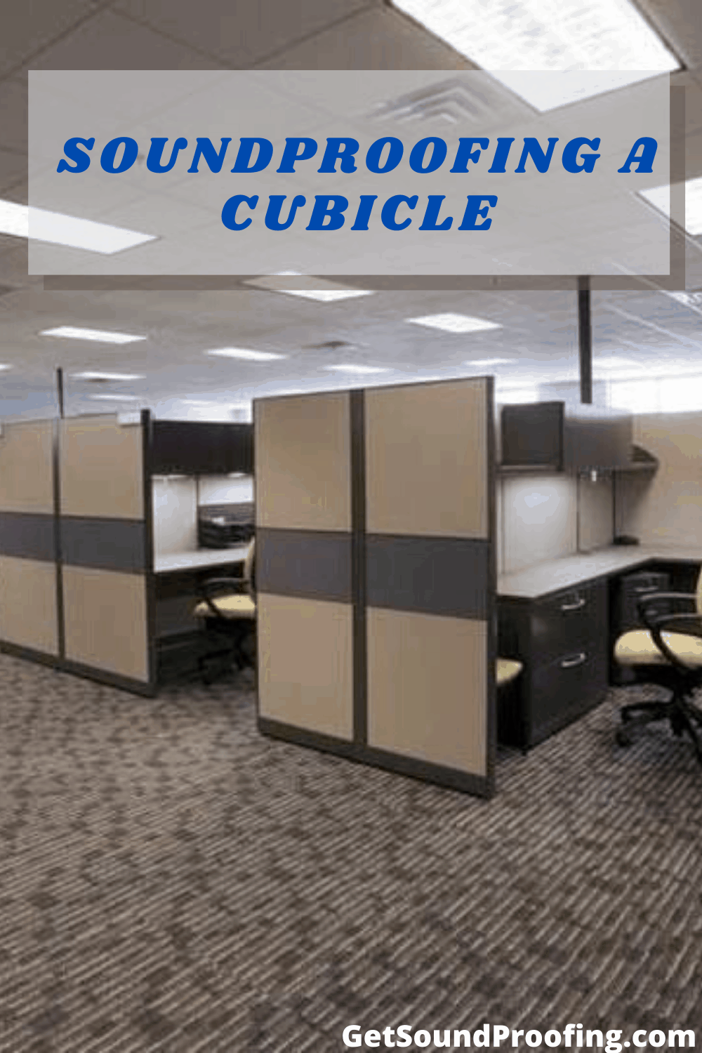 How to Soundproof a Office Cubicles (Updated July 2020)