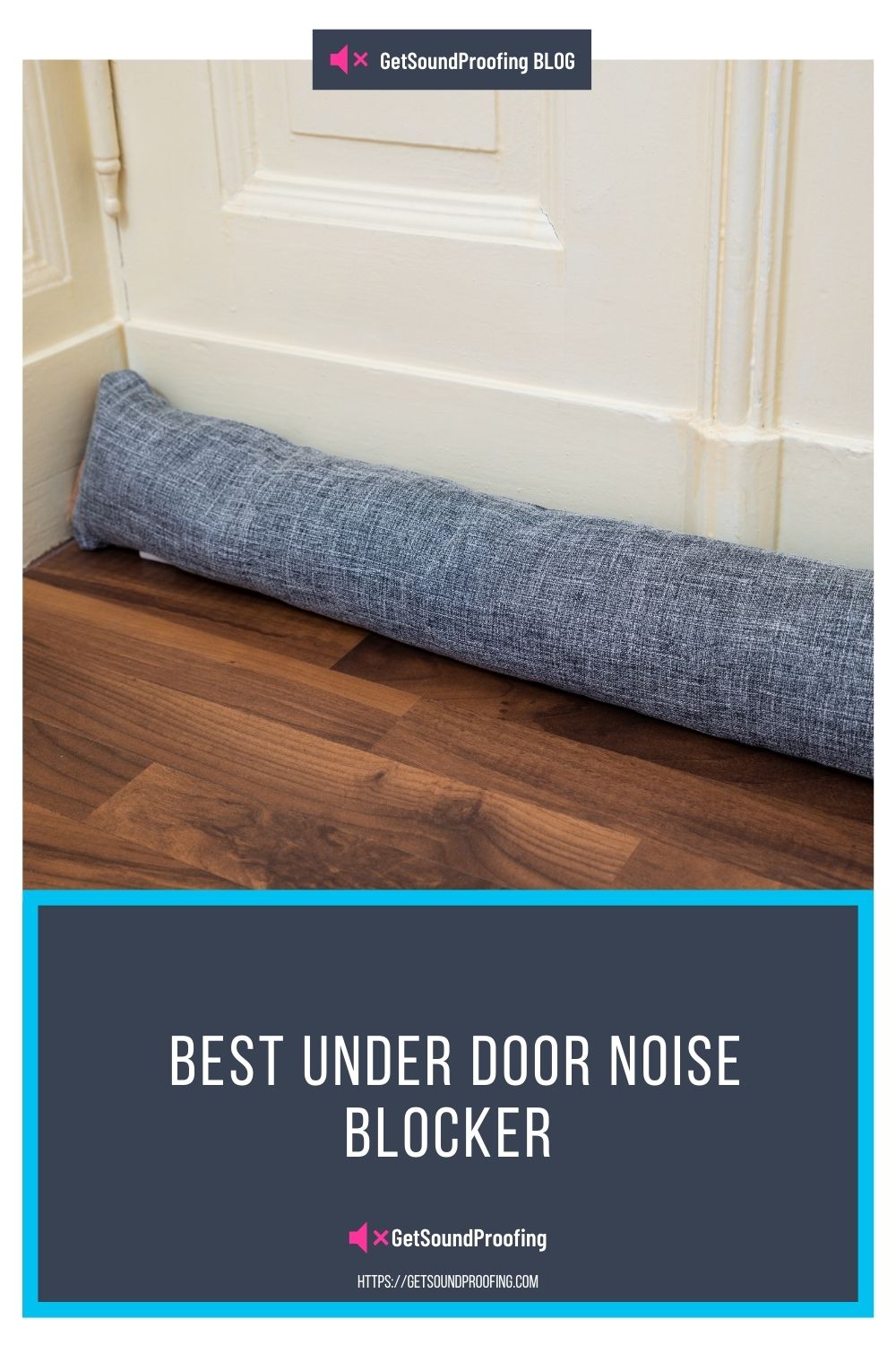 Best Under Door Noise Blocker